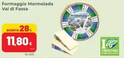 Coop Superstore Formaggio Marmolada Val di Fassa offerta