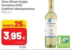 Coop Superstore Vino Pinot Grigio Trentino DOC Cantina Mezzacorona offerta