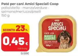 Coop Superstore Paté per cani Amici Speciali Coop offerta