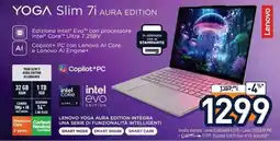 Unieuro YOGA Slim 7i AURA EDITION offerta