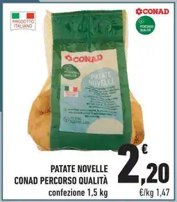 Conad PATATE NOVELLE CONAD PERCORSO QUALITÀ offerta