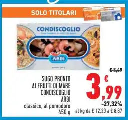 Conad Sugo Pronto ai Frutti di Mare Condiscoglio Arbi offerta