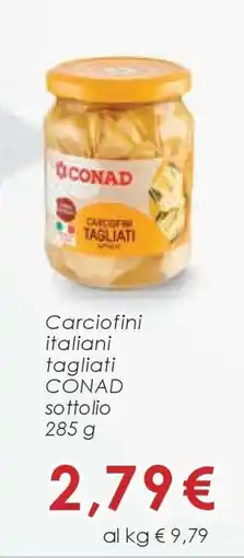 Conad Carciofini italiani tagliati CONAD sottolio offerta