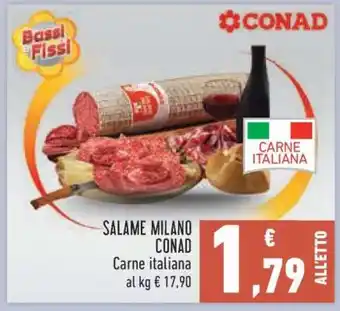 Conad Salame Milano Conad offerta