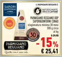 Conad Parmigiano Reggiano DOP Sapori&Dintorni Conad offerta