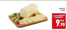 Conad FORMAGGIO EDAMER offerta