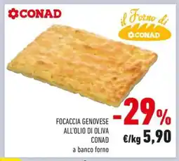 Conad FOCACCIA GENOVESE ALL'OLIO DI OLIVA CONAD offerta