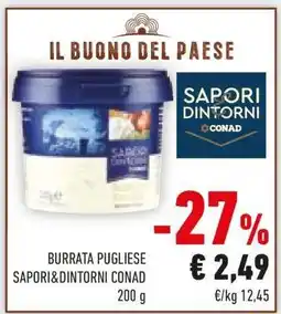 Conad Burrata Pugliese Sapori&Dintorni Conad offerta