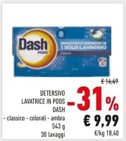 Conad DETERSIVO LAVATRICE IN PODS DASH offerta