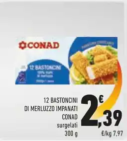 Conad 12 BASTONCINI DI MERLUZZO IMPANATI offerta
