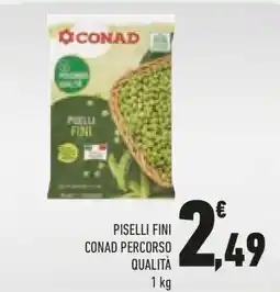 Conad PISELLI FINI offerta
