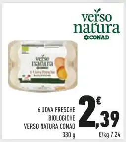 Conad 6 UOVA FRESCHE BIOLOGICHE VERSO NATURA CONAD offerta