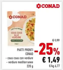 Conad PIATTI PRONTI CONAD offerta