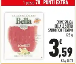 Conad CARNE SALADA BELLA LE SOTTILI SALUMIFICIO TRENTINO offerta