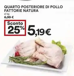 Coop Quarto Posteriore di Pollo Fattorie Natura offerta