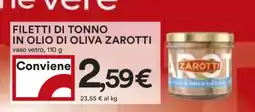 Coop Filetti di Tonno in Olio di Oliva Zarotti offerta