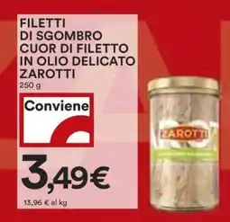 Coop FILETTI DI SGOMBRO CUOR DI FILETTO IN OLIO DELICATO ZAROTTI offerta