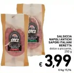 Spazio Conad Salsiccia napoli antichi sapori italiani BERETTA offerta