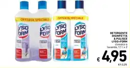 Spazio Conad Detergente disinfetta & pulisce LYSO+FORM offerta