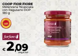 Coop Radenza COOP FIOR FIORE Melanzana 'Ncasciata con Ragusano DOP offerta