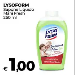 Coop Radenza LYSOFORM Sapone Liquido Mani Fresh offerta