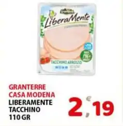 Premium Supermercati Granterre casa modena liberamente tacchino offerta