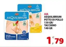 Premium Supermercati Aia aequilibrium petto di pollo/ tacchino offerta