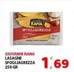 Premium Supermercati Giovanni rana lasagne sfogliagrezza offerta