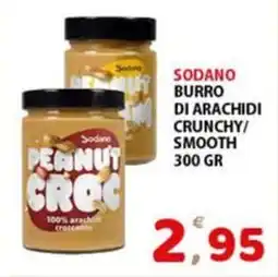 Premium Supermercati Sodano burro di arachidi crunchy/ smooth offerta