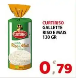 Premium Supermercati Curtiriso gallette riso e mais offerta