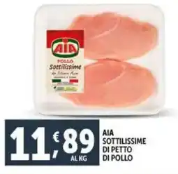 Deco Supermercati Aia sottilissime di petto di pollo offerta
