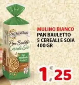 Premium Supermercati Mulino bianco pan bauletto 5 cereali e soia offerta