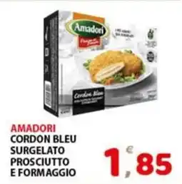 Premium Supermercati Amadori cordon bleu surgelato prosciutto e formaggio offerta