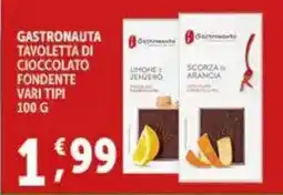 Deco Supermercati Gastronauta tavoletta di cioccolato fondente vari tipi offerta