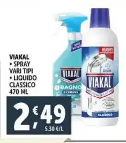 Deco Supermercati Viakal spray vari tipi offerta