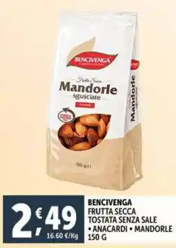 Deco Supermercati Bencivenga frutta secca tostata senza sale offerta