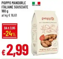 Galassia Pioppo mandorle italiane sgusciate offerta
