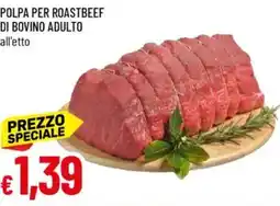 Galassia Polpa per roastbeef di bovino adulto offerta