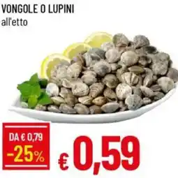 Galassia Vongole o lupini offerta