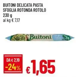 Galassia Buitoni delicata pasta sfoglia rotonda rotolo offerta