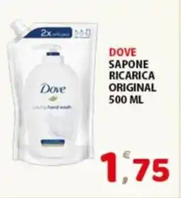 Premium Supermercati Dove sapone ricarica original offerta