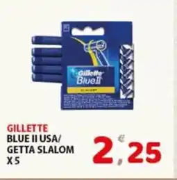 Premium Supermercati Gillette blue ii usa/ getta slalom x5 offerta