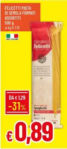 Galassia Felicetti pasta di semola formati assortiti offerta