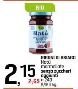 Famila RIGONI DI ASIAGO Natù marmellate senza zuccheri aggiunti offerta