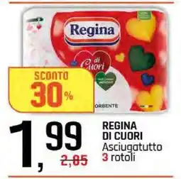 Famila REGINA DI CUORI ASCIUGATUTTO 3 ROTOLI offerta