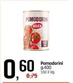 Famila Pomodorini Selex offerta