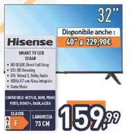 Unieuro Hisense SMART TV LED 32A4N offerta