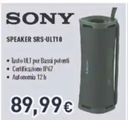 Unieuro SONY SPEAKER SRS-ULT10 offerta