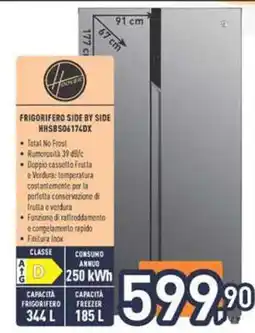 Unieuro Hoover Frigorifero Side by Side HHSBSO6174DX offerta