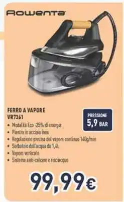 Unieuro Rowenta Ferro a Vapore VR7361 offerta
